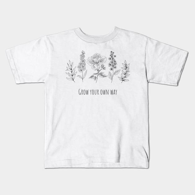 Flowers: Grow your own way Kids T-Shirt by Off The Clock Gear